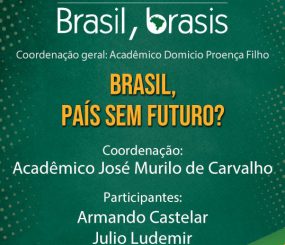 Brasil, país sem futuro?