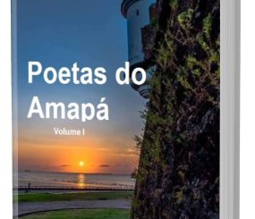 Meu novo livro “Poetas do Amapá” já está à venda na Amazon